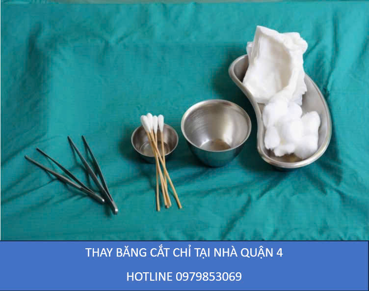 Thay băng cắt chỉ tại nhà Quận 4