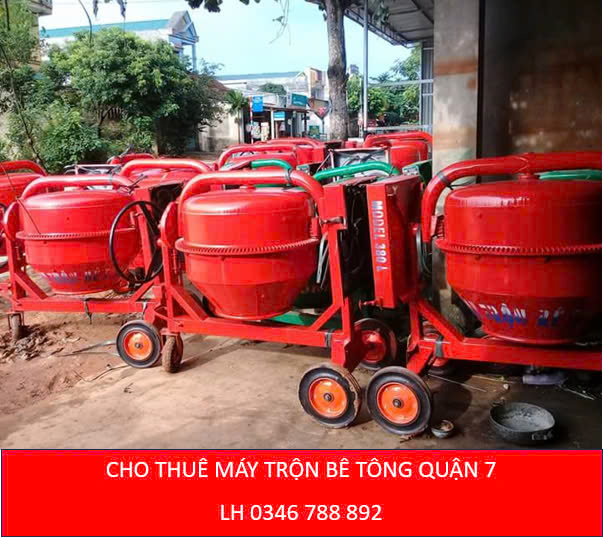Cho thuê máy trộn bê tông Quận 7