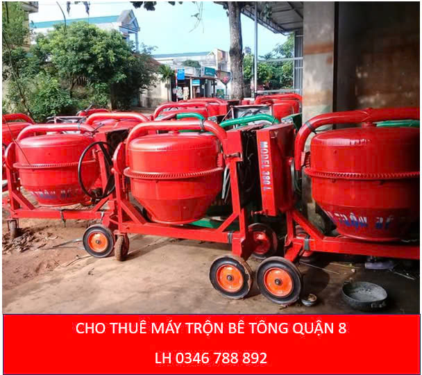 Cho thuê máy trộn bê tông Quận 8