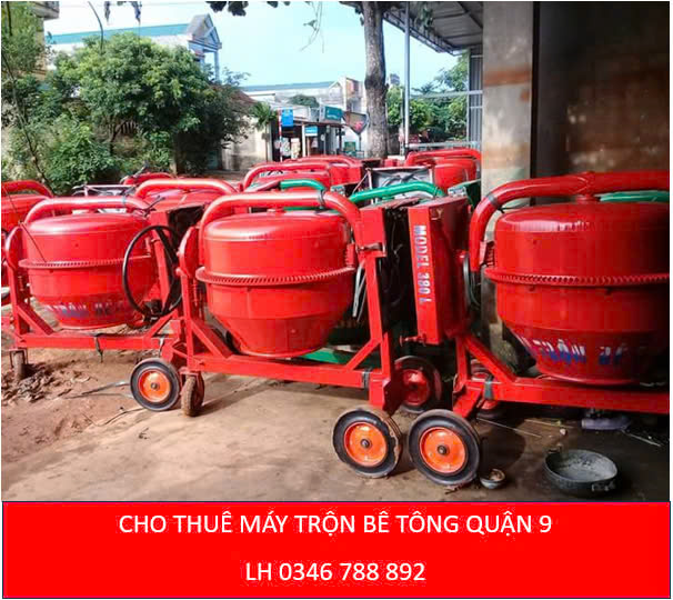 Cho thuê máy trộn bê tông Quận 9