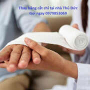 Thay băng cắt chỉ tại nhà Quận Thủ đức